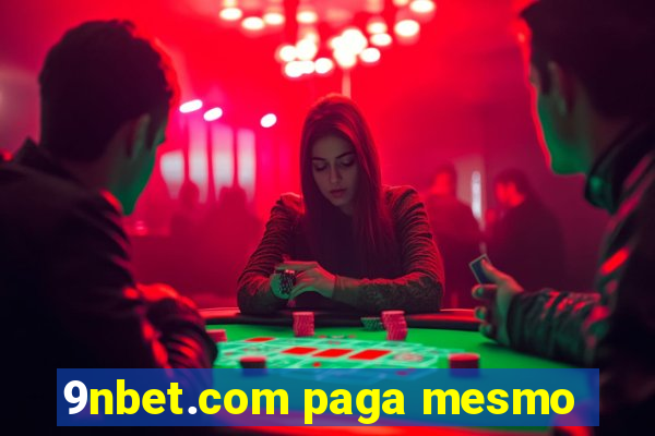 9nbet.com paga mesmo